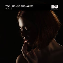 Tech House Thoughts, Vol. 2