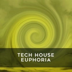 Tech House Euphoria