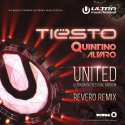 United (Ultra Music Festival Anthem) - Revero Remix
