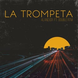 La Trompeta (feat. Double RTM)