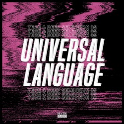 Universal Language, Vol. 35: Tech & Deep Selection