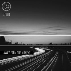 Away from the Moment