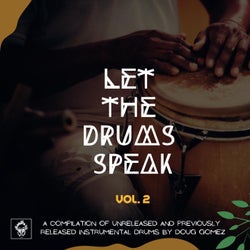Let The Drums Speak Vol. 2