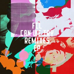 Can We Try Remixes EP