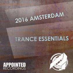 2016 Amsterdam Trance Essentials