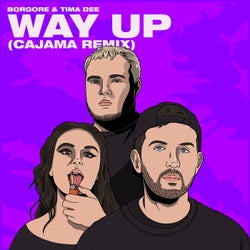 Way Up (Cajama Remix)