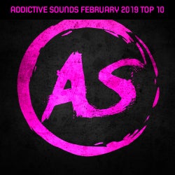 ADDICTIVE SOUNDS FEBRUARY 2019 TOP 10