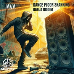 Dance Floor Skanking / Ganja Riddim