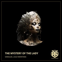 The Mystery Of The Lady