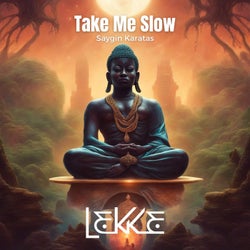 Take Me Slow (Extended Mix)