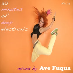 60 minutes of deep electronic No 25