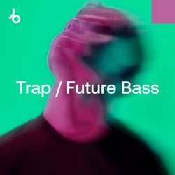 Crate Diggers 2025: Trap / Future Bass