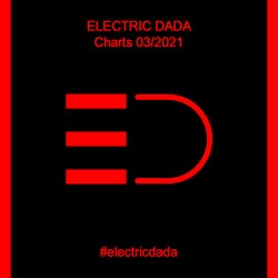 ELECTRIC DADA - CHARTS 03/2021