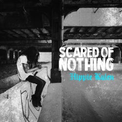 Scared of Nothing
