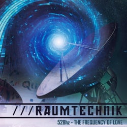 Raumtechnik-528HZ FREQUENCY OF LOVE