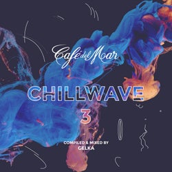 Café del Mar ChillWave 3 - Mixed