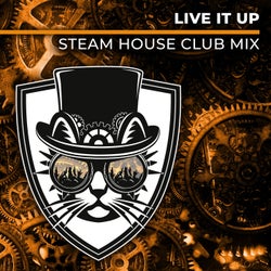 Live It Up (Steam House Club Mix)