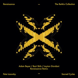 Sacred Cycles (Adam Beyer/Bart Skils/Layton Giordani Renaissance Remix)