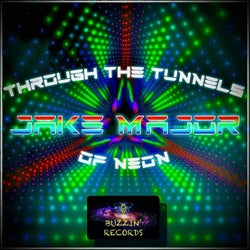 Through the Tunnels of Neon