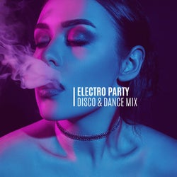 Electro Party: Disco & Dance Mix