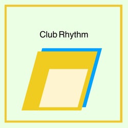 Club Rhythm