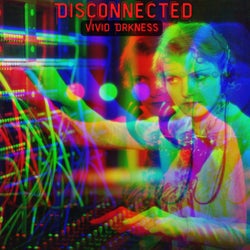 Disconnected