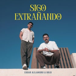 Sigo Extrañando (Extended Mix)