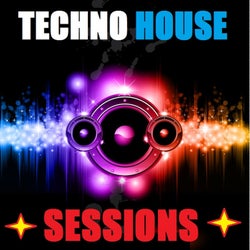 Techno House Sessions