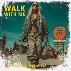 Walk With Me