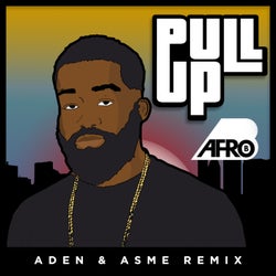 Pull Up - Aden x Asme Remix