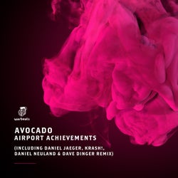 Airport Achievements (Including Daniel Jaeger, KRASH!, Daniel Neuland & Dave Dinger Remixes)
