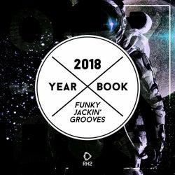 Yearbook 2018 - Funky Jackin' Grooves
