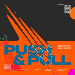Push & Pull - Remixes
