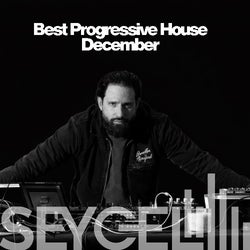 Best Progressive House December