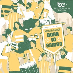 Born To Samba (Extended Mix)