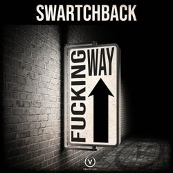 Fucking Way (Original Mix)