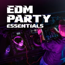 EDM Party Essentials