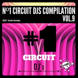 Nº1 Circuit Djs Compilation Vol.9