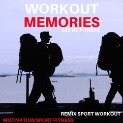 Workout Memories (285 HZ Fitness)
