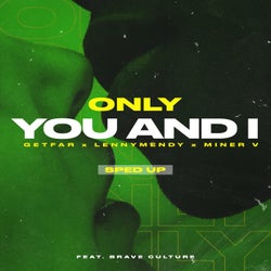 Only You and I