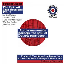The Detroit Jazz Sessions, Vol. 1