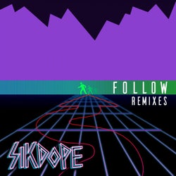 Follow (Remixes Pt. 2)