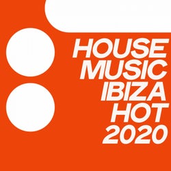 House Music Ibiza Hot 2020