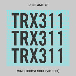 Mind, Body & Soul (VIP Edit)
