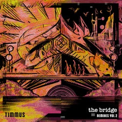 The Bridge Remixes, Vol. 2