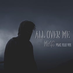 All Over Me (feat. Elle Vee)