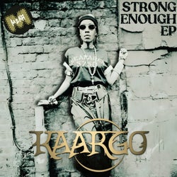 Strong Enough
