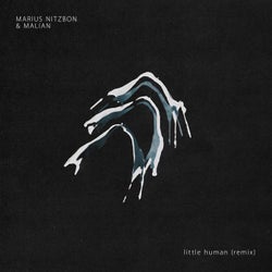Little Human (MALIAN Remix)