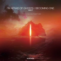 I'm Afraid of Ghosts / Becoming One (The Remixes)