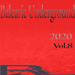 Balearic Underground 2020, Vol.8